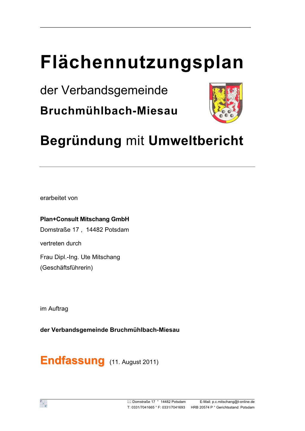 Begründung Zum Flächennutzungsplan Beigefügt Sind