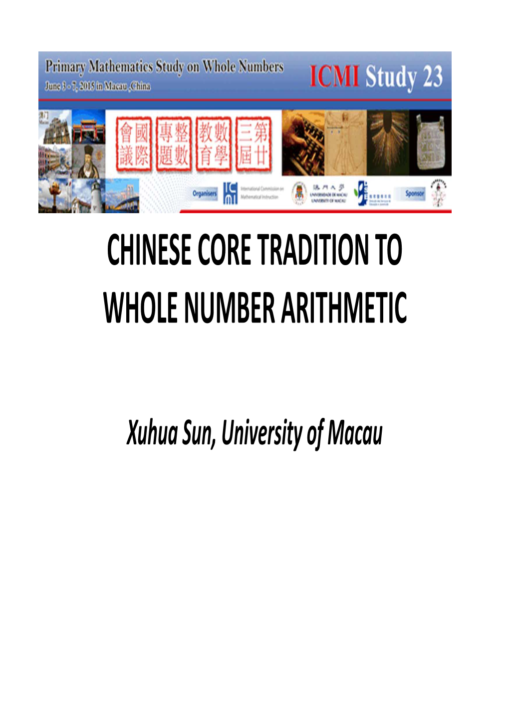 Chinese Core Tradition to Whole Number Arithmetic