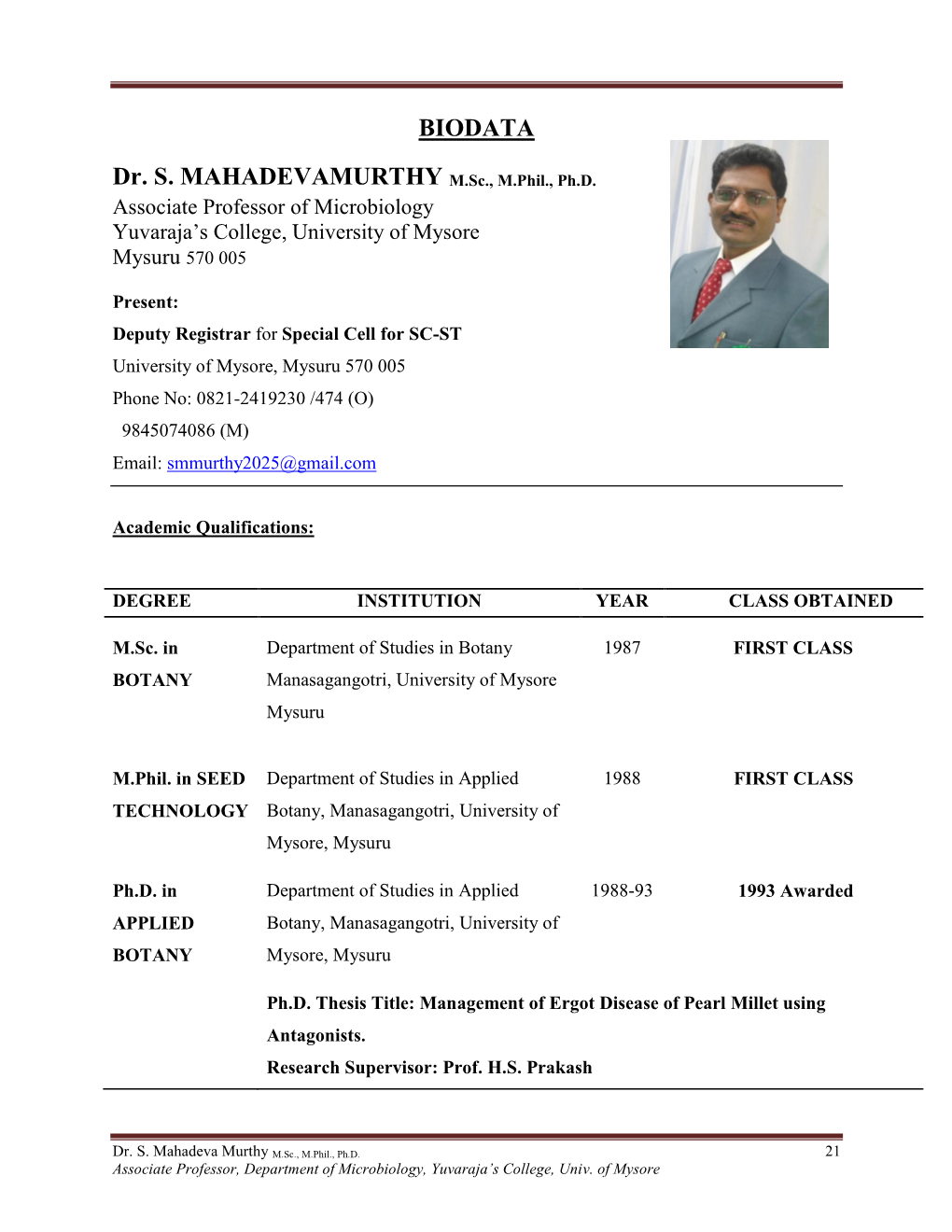 BIODATA Dr. S. MAHADEVAMURTHY M.Sc., M.Phil., Ph.D