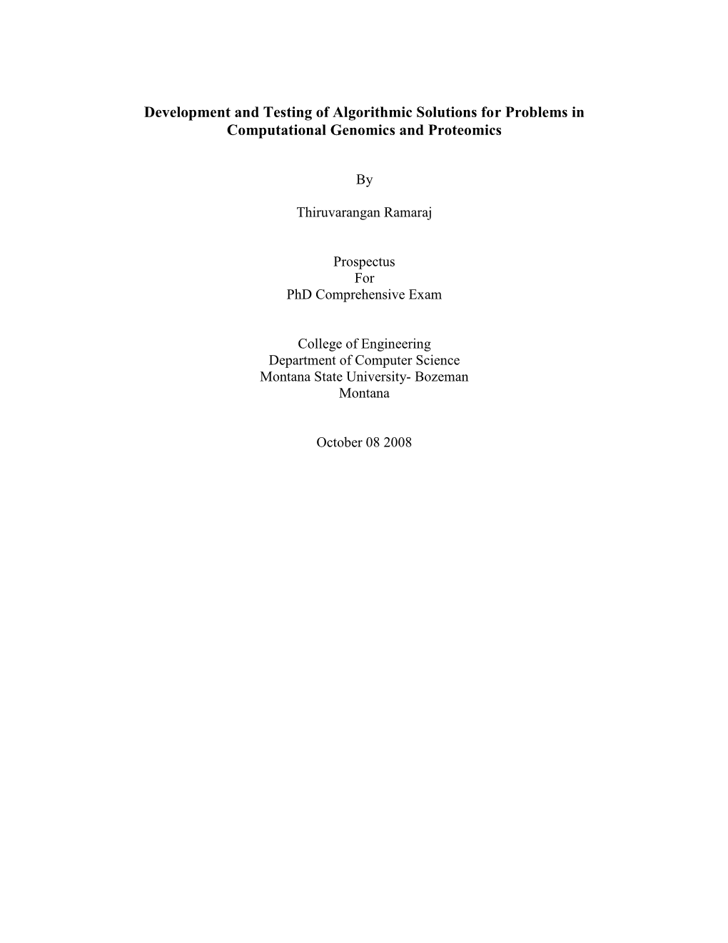 Development and Testing of Algorithmic Solutions for Problems in Computational Genomics and Proteomics