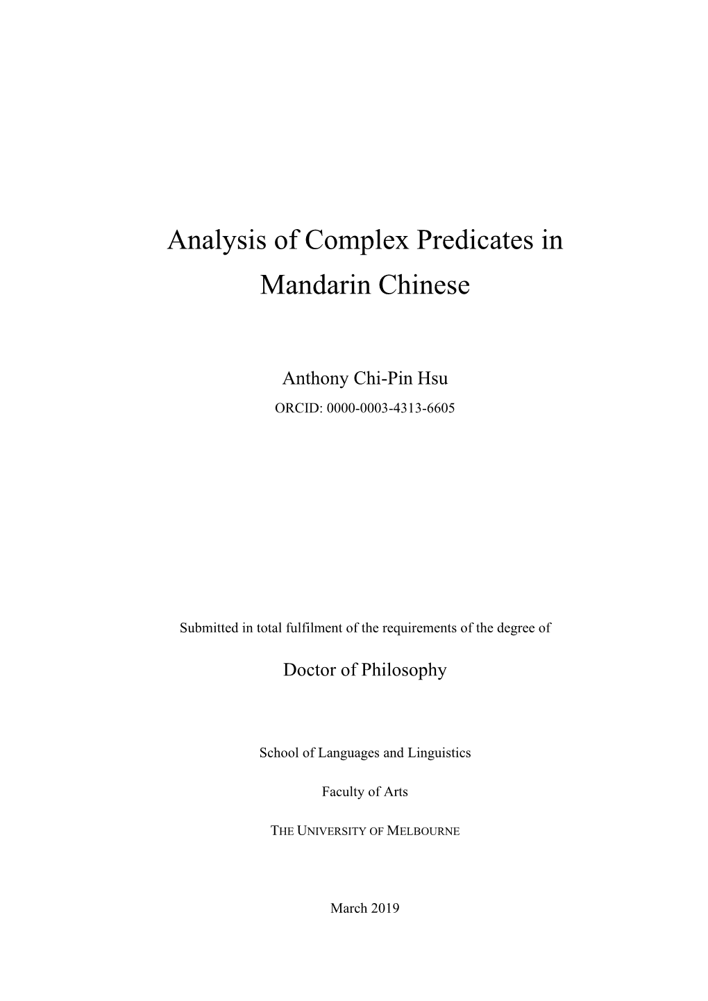 Analysis of Complex Predicates in Mandarin Chinese