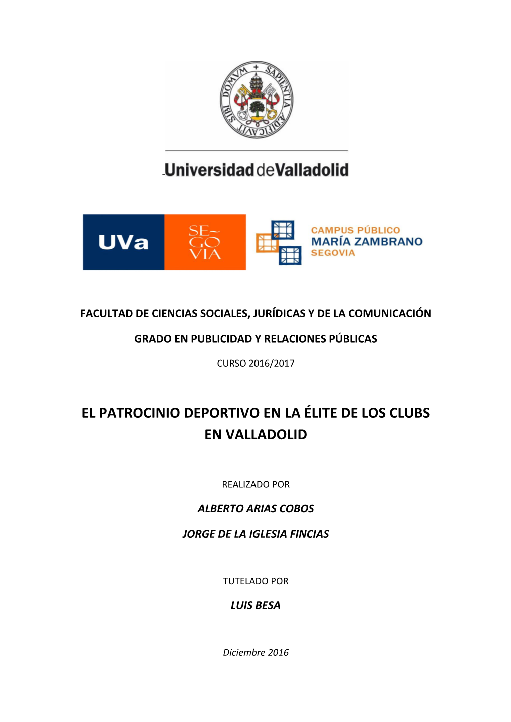 El Patrocinio Deportivo En La Élite De Los Clubs En Valladolid