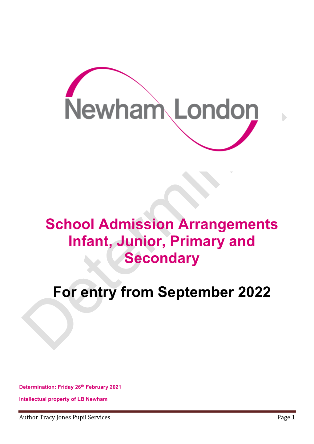 School Admission Arrangements Infant, Junior, Primary and Secondary