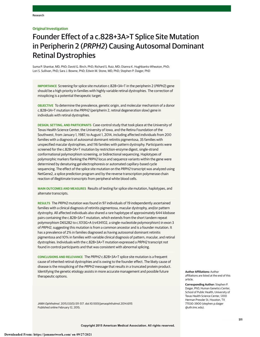 T Splice Site Mutation in Peripherin 2 (PRPH2) Causing Autosomal Dominant Retinal Dystrophies