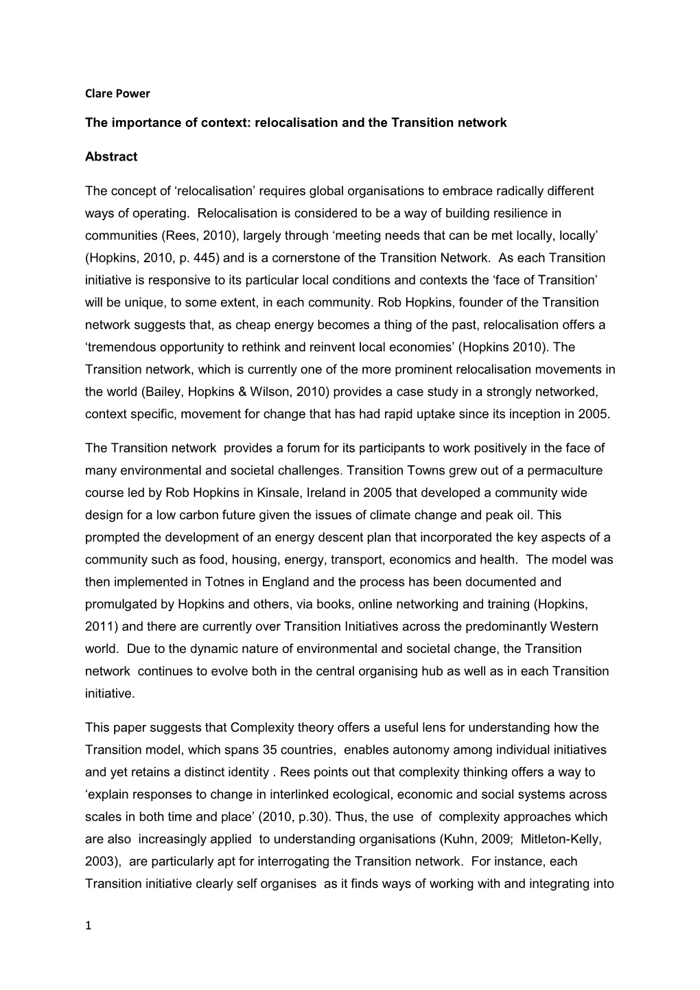 1 Clare Power the Importance of Context: Relocalisation and the Transition Network Abstract the Concept of 'Relocalisatio