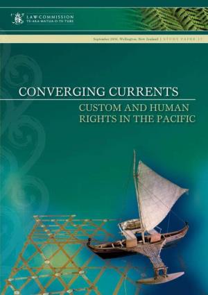 Converging Currents Custom and Human Rights in the Pacific 