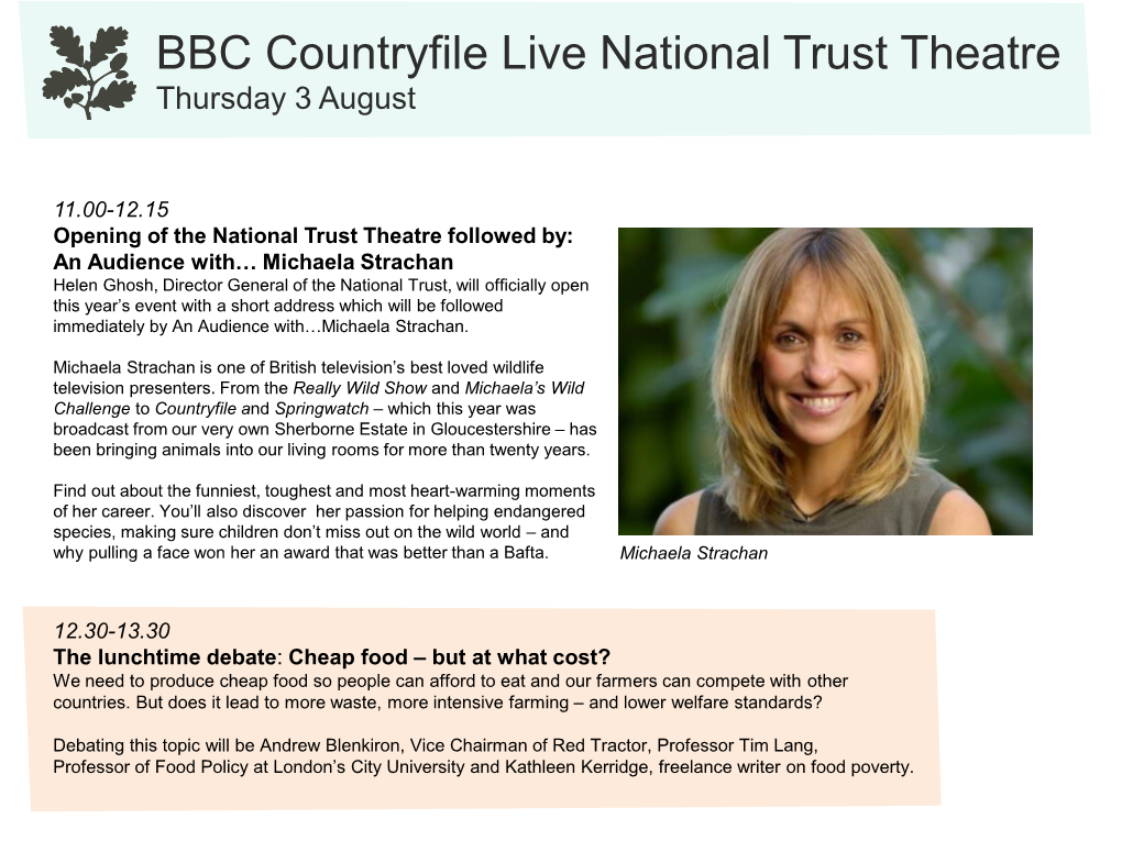 BBC Countryfile Live National Trust Theatre Thursday 3 August