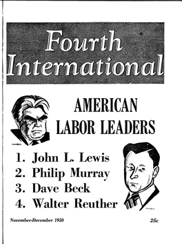 2. Philip Murray 3. Dave Beck 4. Walter Reuther