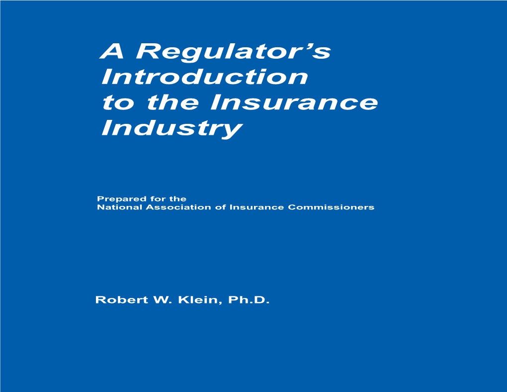 A Regulator's Introduction to the Insurance Industry