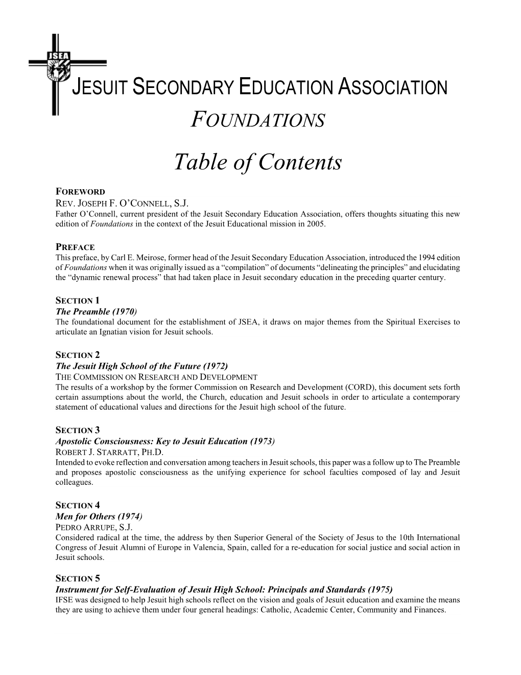 JESUIT SECONDARY EDUCATION ASSOCIATION FOUNDATIONS Table of Contents