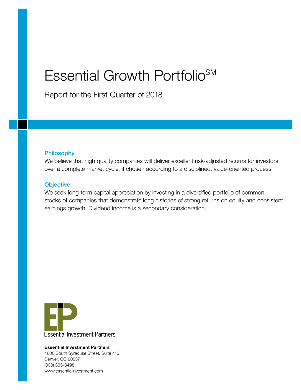 Essential Growth Portfoliosm Report for the First Quarter of 2018