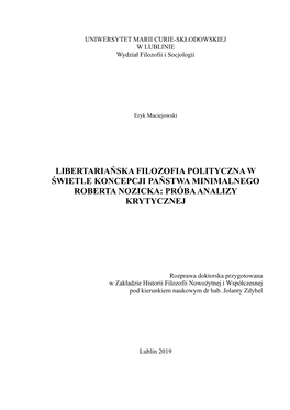 Libertariańska Filozofia Polityczna W Świetle Koncepcji Państwa Minimalnego Roberta Nozicka: Próba Analizy Krytycznej