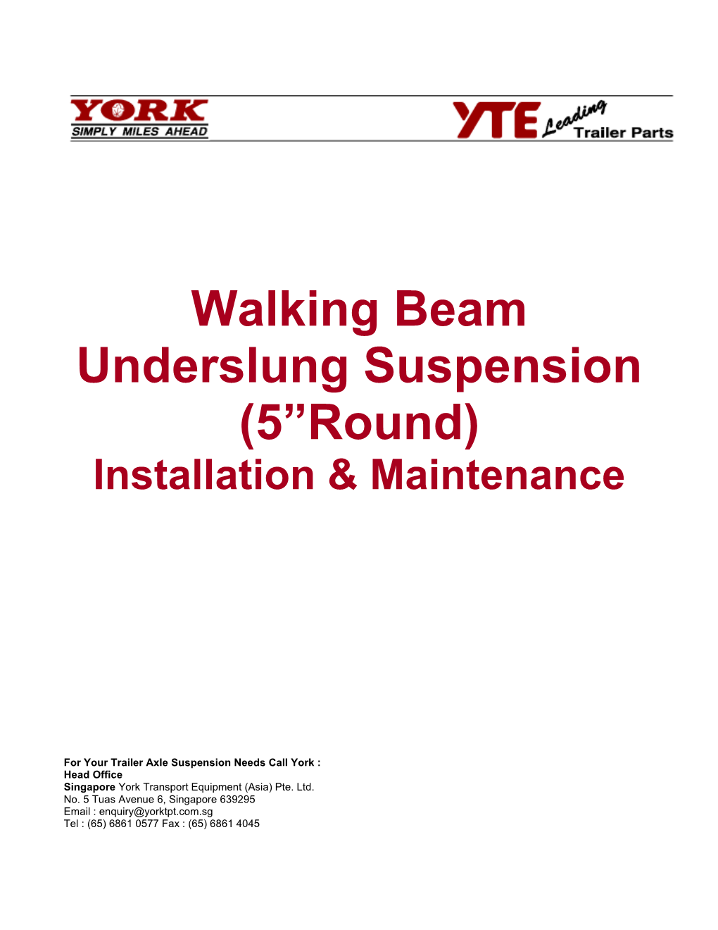 Walking Beam Underslung Suspension (5”Round) Installation & Maintenance ...