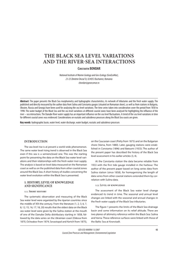 The Black Sea Level Variations and the River-Sea Interactions Co N S T a N T I N BONDAR