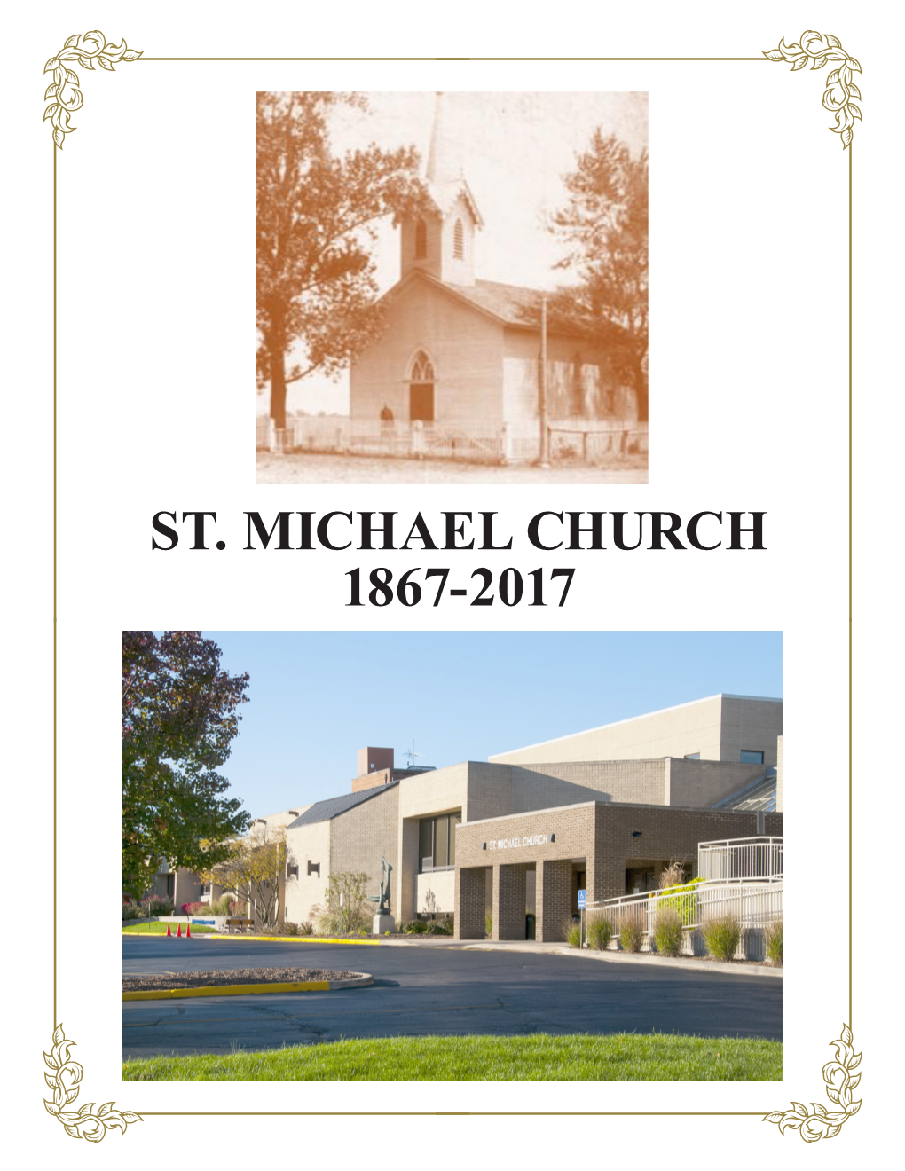 St. Michael Church 1867-2017