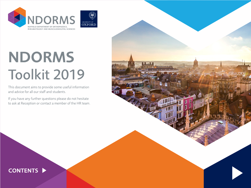 NDORMS Toolkit 2019 This Document Aims to Provide Some Useful Information and Advice for All Our Staff and Students