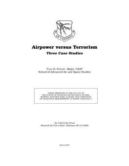 Airpower Versus Terrorism Three Case Studies
