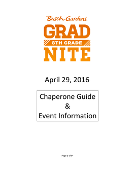 April 29, 2016 Chaperone Guide & Event Information