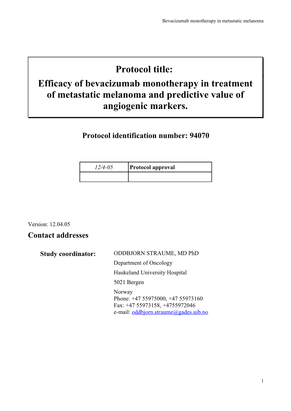 Bevacizumab Monotherapy in Metastatic Melanoma