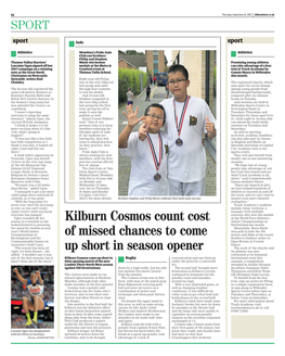 Kilburn Cosmos Count Cost at the World Para Athletics Season in a Nutshell As She Junior Championships in Looked Forward to Pursuing Switzerland Last Month