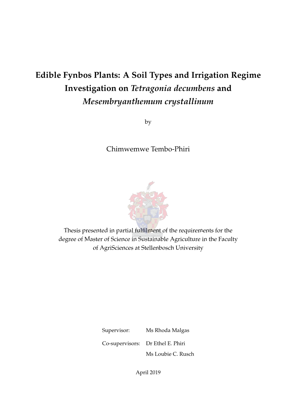 Edible Fynbos Plants: a Soil Types and Irrigation Regime Investigation on Tetragonia Decumbens and Mesembryanthemum Crystallinum