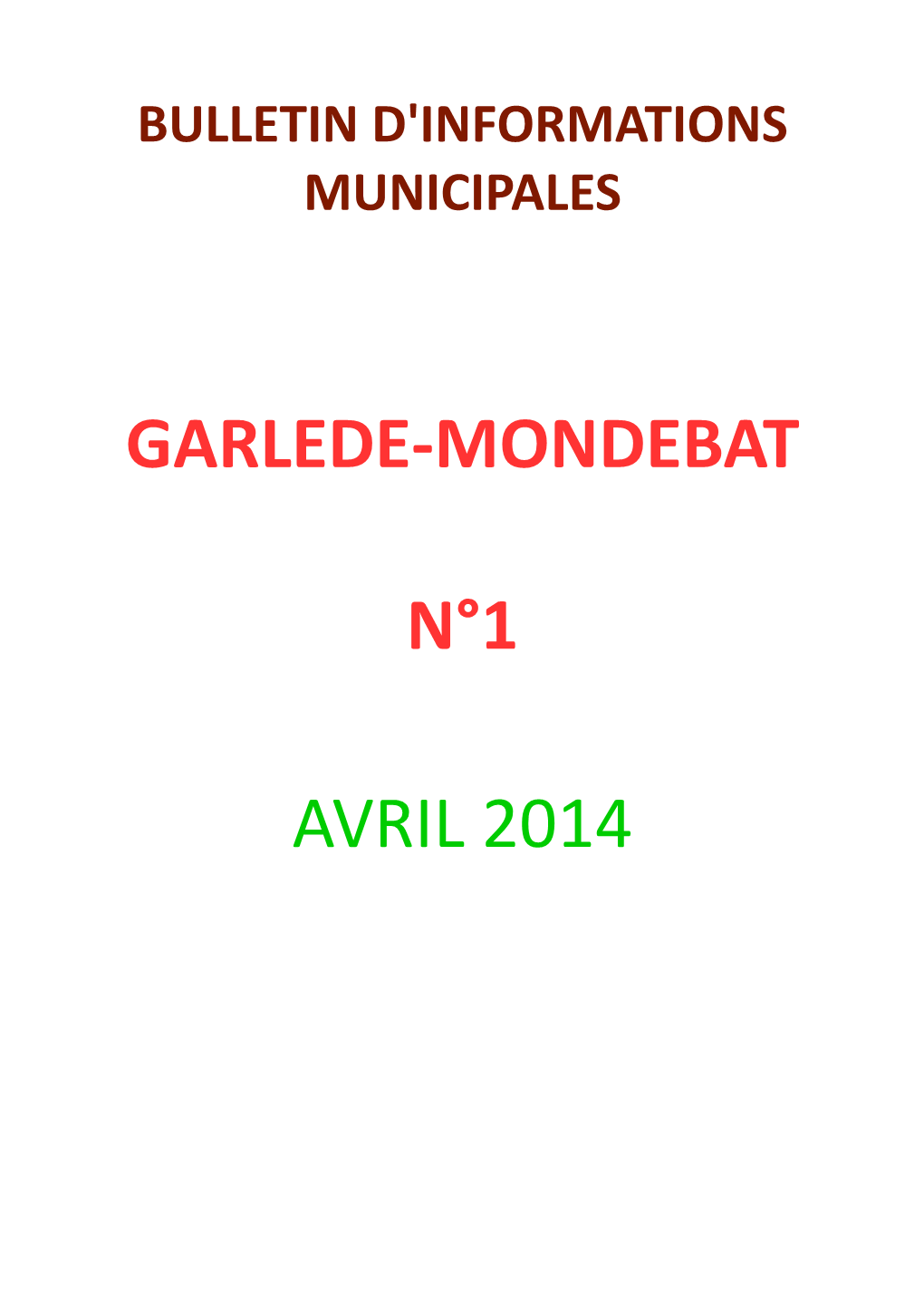 Garlede-Mondebat N°1 Avril 2014