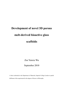Development of Porous 3D Melt-Derived Bioactive Glass Scaffold