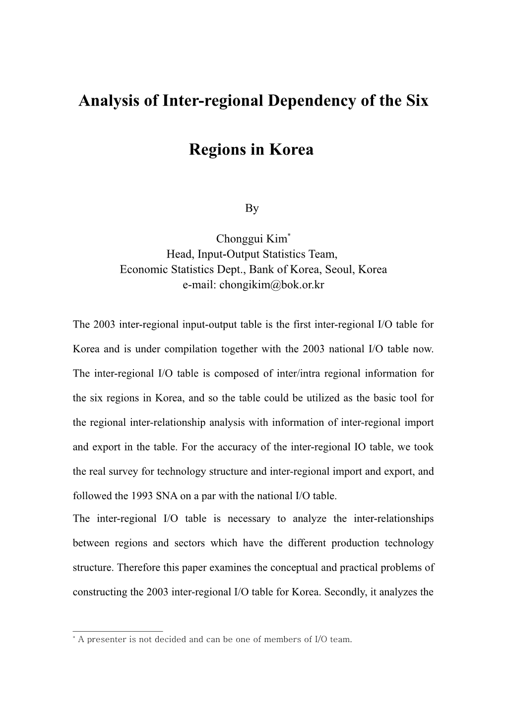 Ananlysis of Inter-Regional Dependency of the Six Regions in Korea