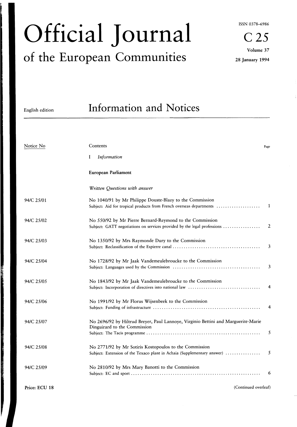 Official Journal C 25 Volume 37 of the European Communities 28 January 1994