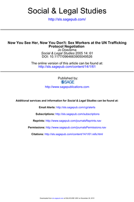 Now You See Her, Now You Don't: Sex Workers at the UN Trafficking Protocol Negotiation Jo Doezema Social & Legal Studies 2005 14: 61 DOI: 10.1177/0964663905049526