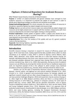 Figshare: a Universal Repository for Academic Resource Sharing?1 Mike Thelwall, Kayvan Kousha, University of Wolverhampton