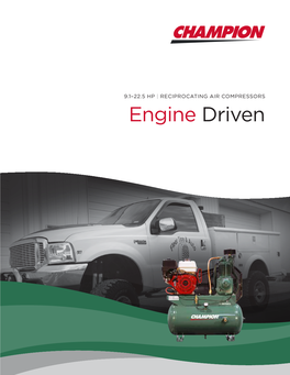 Engine Driven CHAMPION | ENGINE DRIVEN