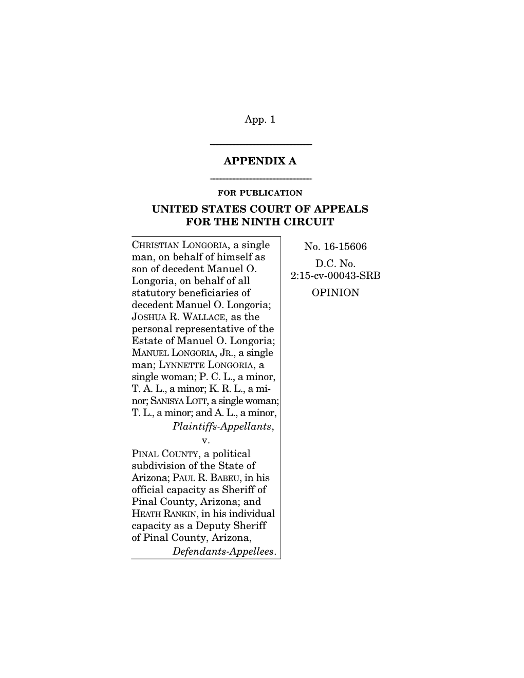 App. 1 APPENDIX a UNITED STATES COURT of APPEALS for THE