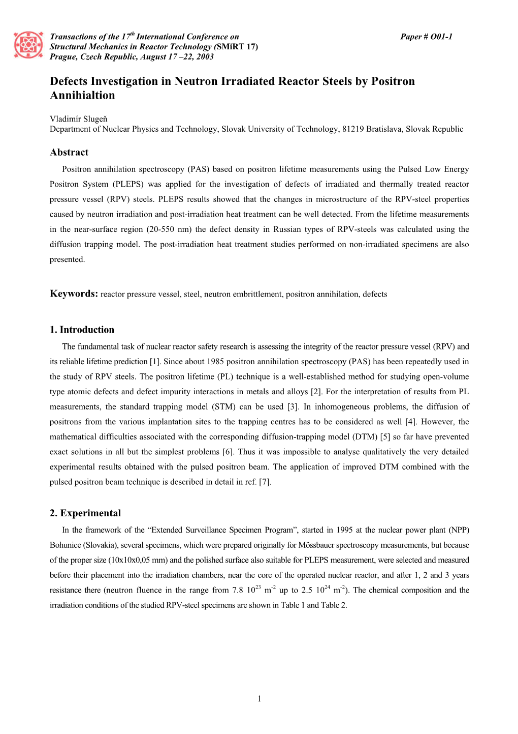 Defects Investigation in Neutron Irradiated Reactor Steels by Positron Annihialtion