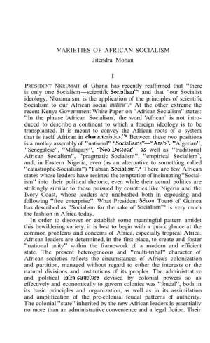 VARIETIES of AFRICAN SOCIALISM Jitendra Mohan