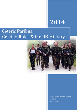Ceteris Paribus: Gender, Roles & the UK Military