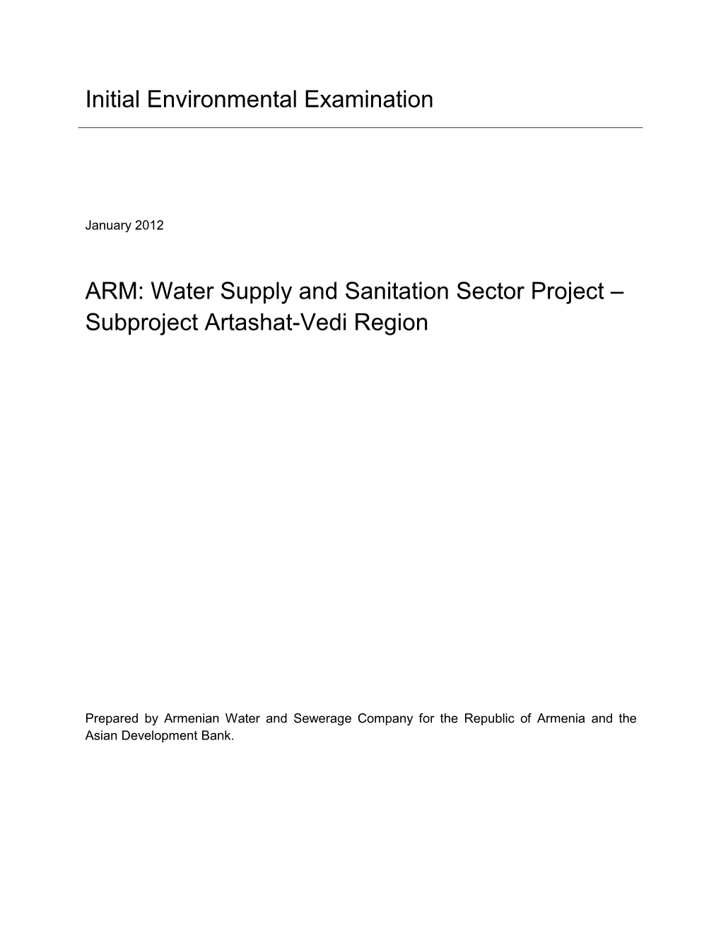 IEE: Armenia: Water Supply and Sanitation Sector Project (Artashat