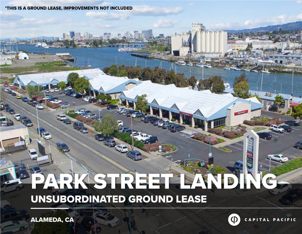 Park Street Landing Unsubordinated Ground Lease