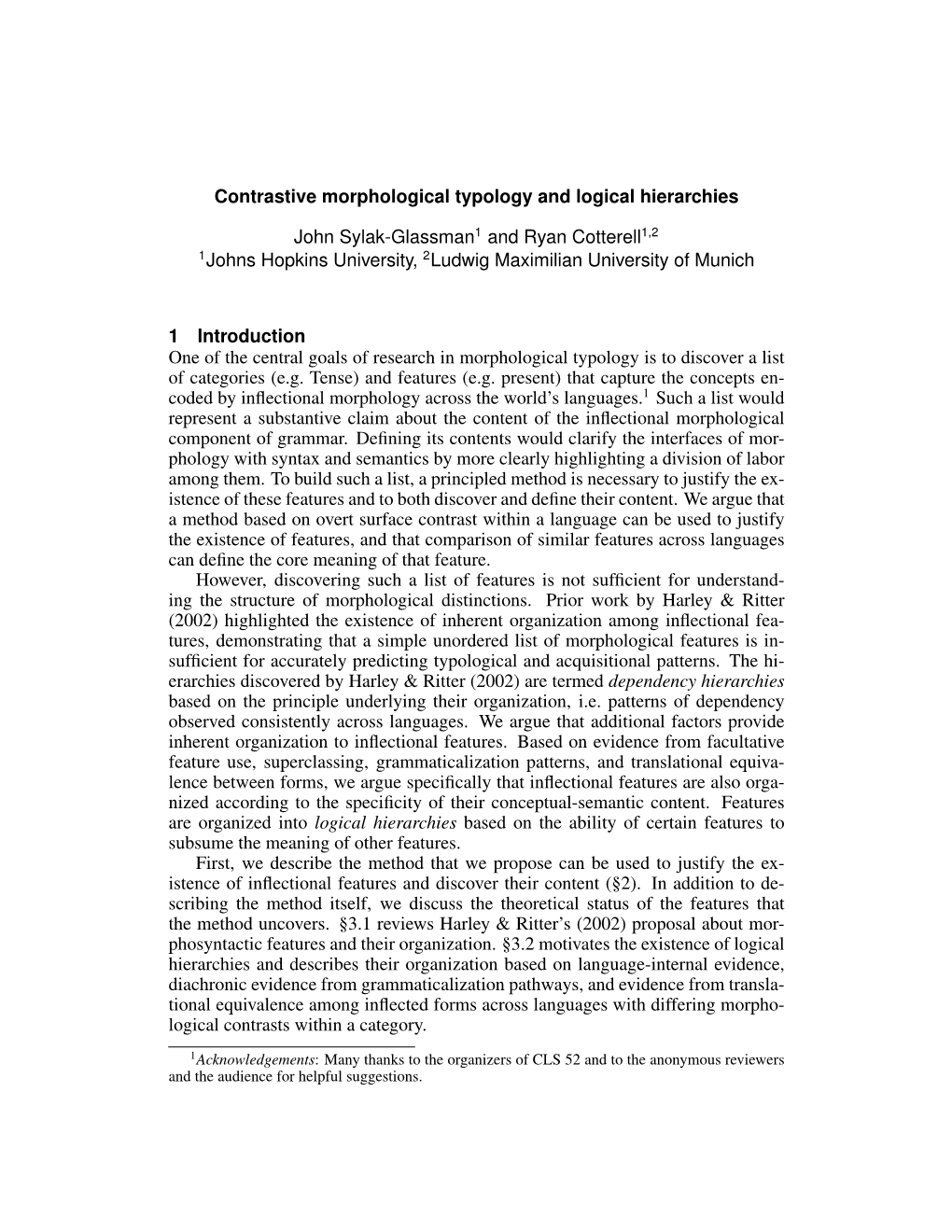 Contrastive Morphological Typology and Logical Hierarchies John Sylak-Glassman1 and Ryan Cotterell1,2 1Johns Hopkins University