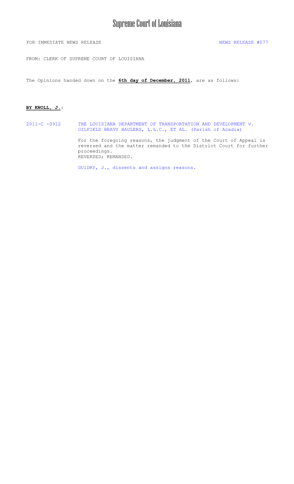 2011-C -0912 the LOUISIANA DEPARTMENT of TRANSPORTATION and DEVELOPMENT V. OILFIELD HEAVY HAULERS, L.L.C., ET AL