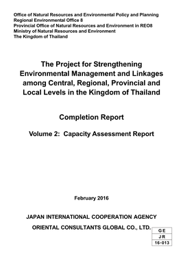 The Project for Strengthening Environmental Management and Linkages Among Central, Regional, Provincial and Local Levels in the Kingdom of Thailand
