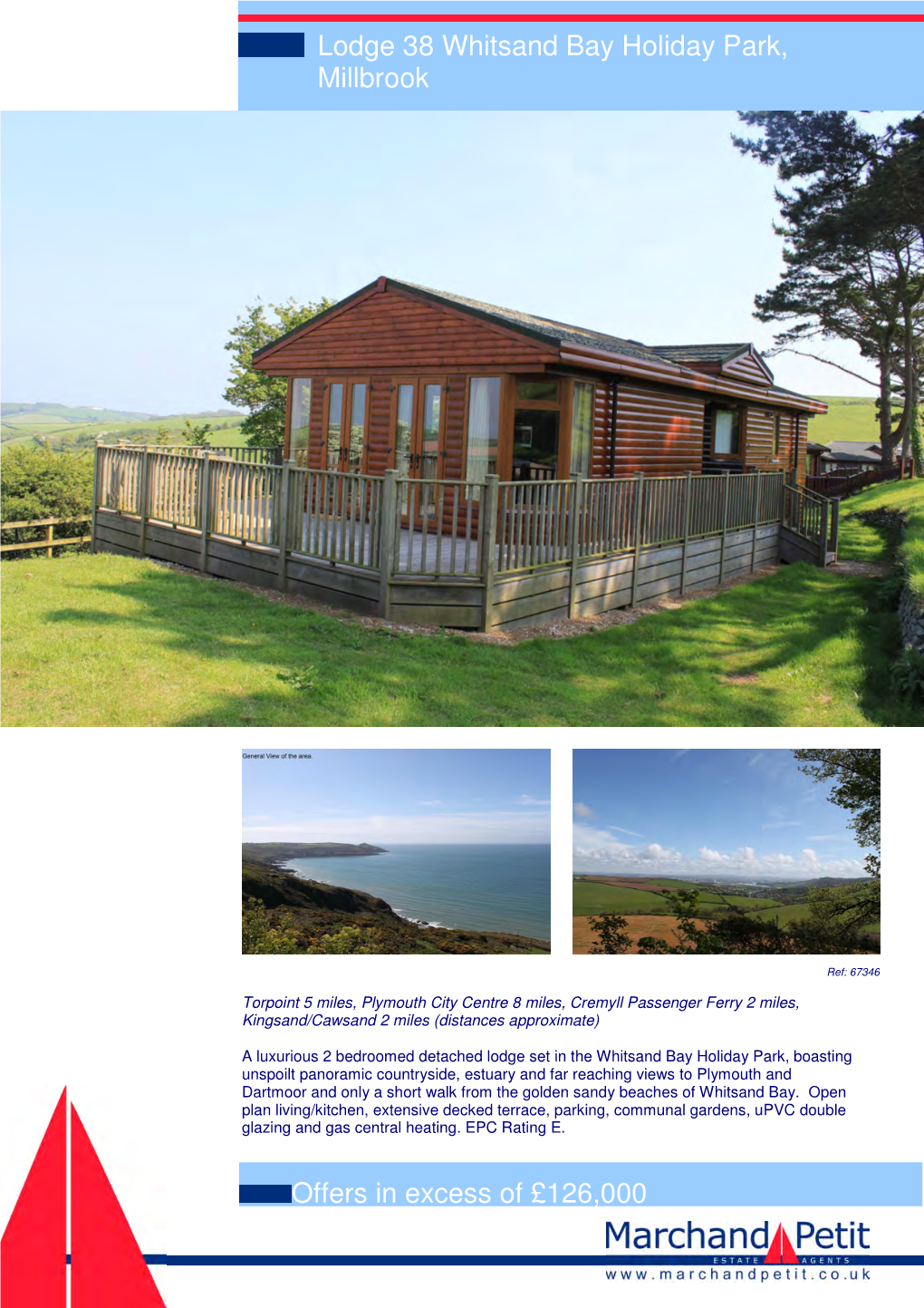 Offers in Excess of £126,000 Lodge 38 Whitsand Bay Holiday Park