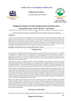 Biological Evaluation of Newly Synthesized Isoxazole Derivatives Chandrashekara Raje Urs HR1, Sharath N1* and Jyothi K2 1 Department of P.G