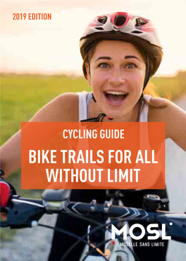 Bike Trails for All Without Limit Contents