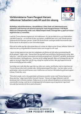 Världsmästarna Team Peugeot Hansen Välkomnar Sebastien Loeb Till 2016 Års Säsong