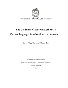 The Grammar of Space in Karijona, a Cariban Language from Northwest Amazonia