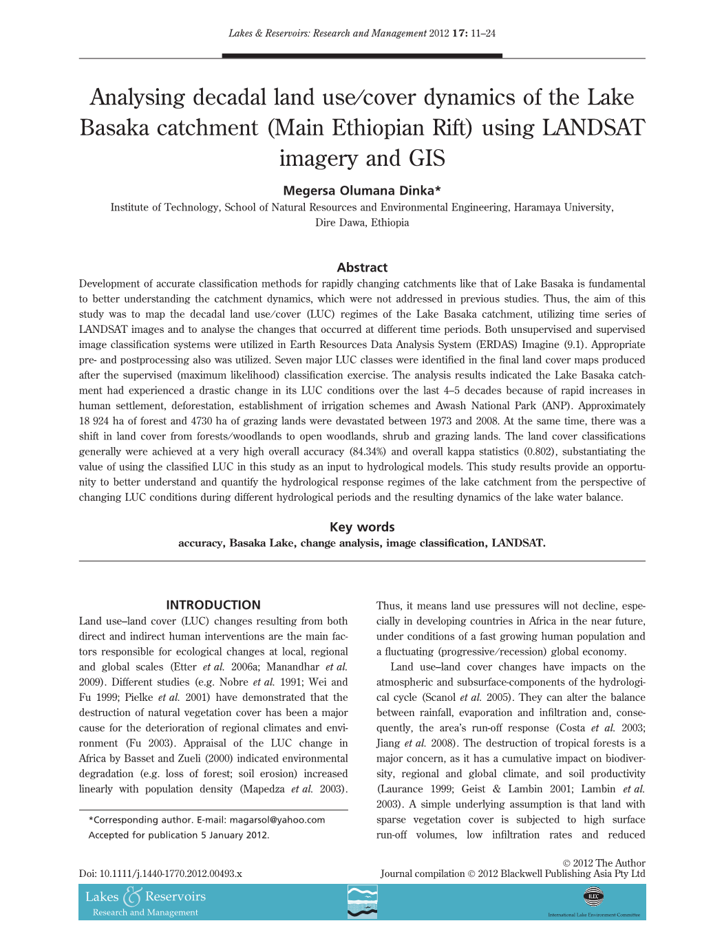 Analysing Decadal Land Usecover Dynamics of the Lake Basaka