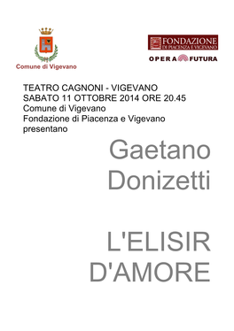 Gaetano Donizetti L'elisir D'amore