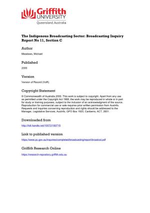 C the Indigenous Broadcasting Sector