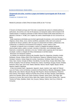 Suspensão De Aulas, Eventos E Jogos De Futebol É Prorrogada Até 18 De Maio Notícias Postado Em: 01/05/2020 10:05